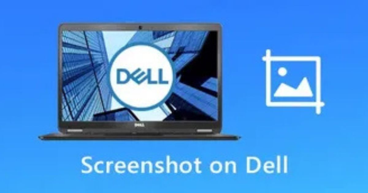 how to screenshot on dell laptop